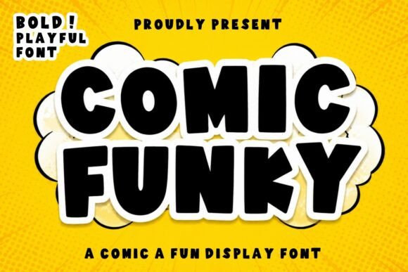 Comic Funky: A Playful Font for Bold Branding