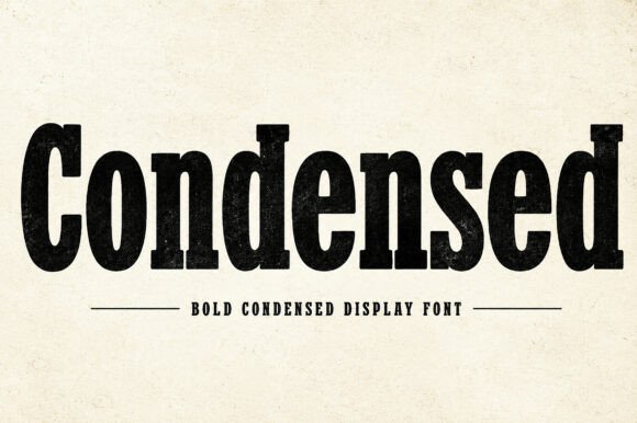 Condensed Font: A Bold Display Type for Impactful Design