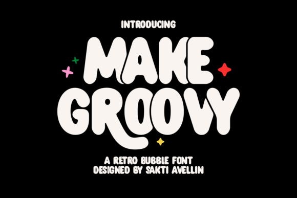 Make Groovy: A 70s-Inspired Font for Creative Makers