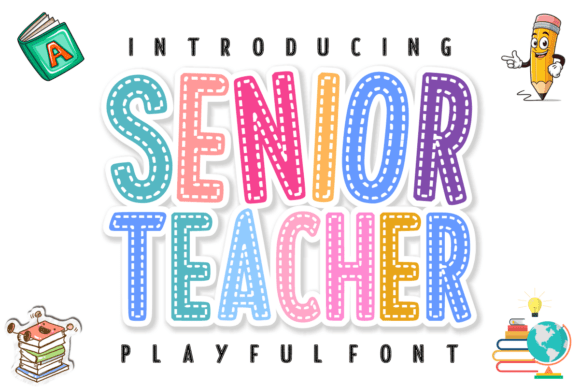 Senior Teacher Font for Educational and Creative Publishing